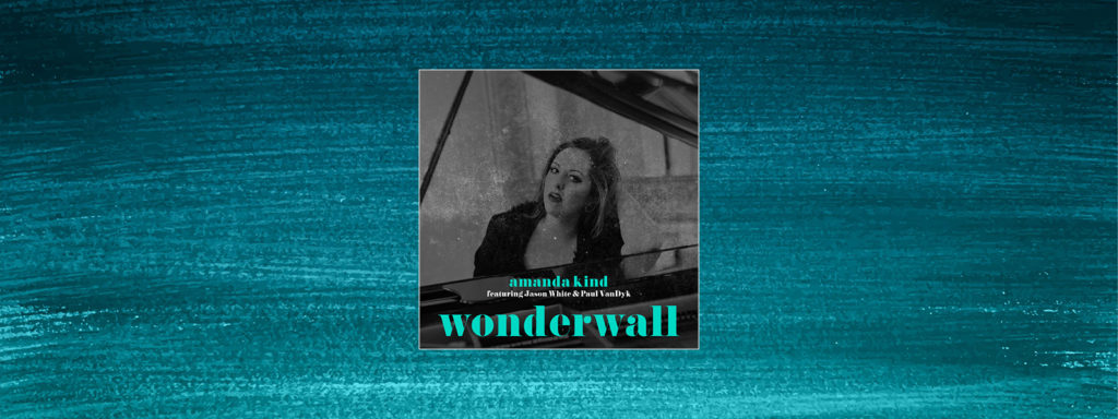 teal gradient background with black and white image of woman at a piano with the text Amanda Kind (feat. Jason White & Paul VanDyk) Wonderwall