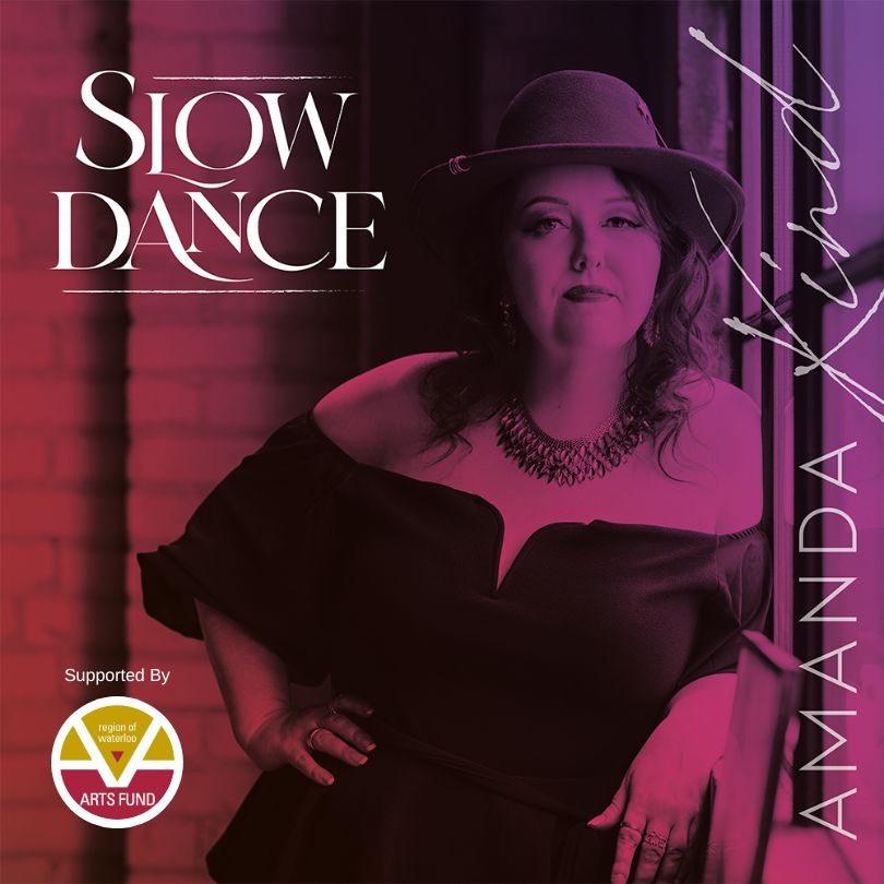 Amanda Kind Covers Waterloo Region Arts Fund Slow Dance